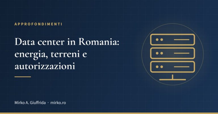Data center in Romania: energia, terreni e autorizzazioni
